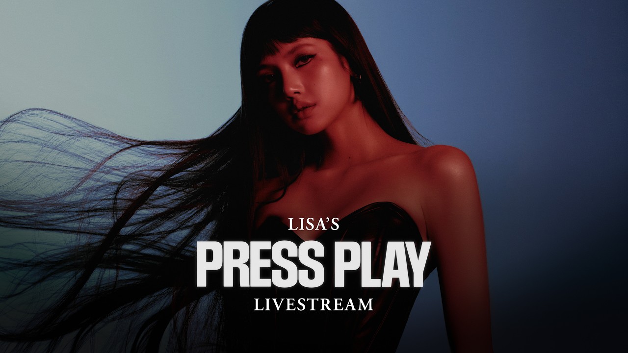 LISA - PRESS PLAY