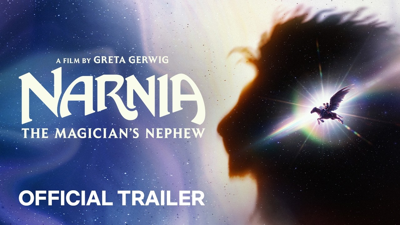 Narnia: The Magician’s Nephew – Official Trailer