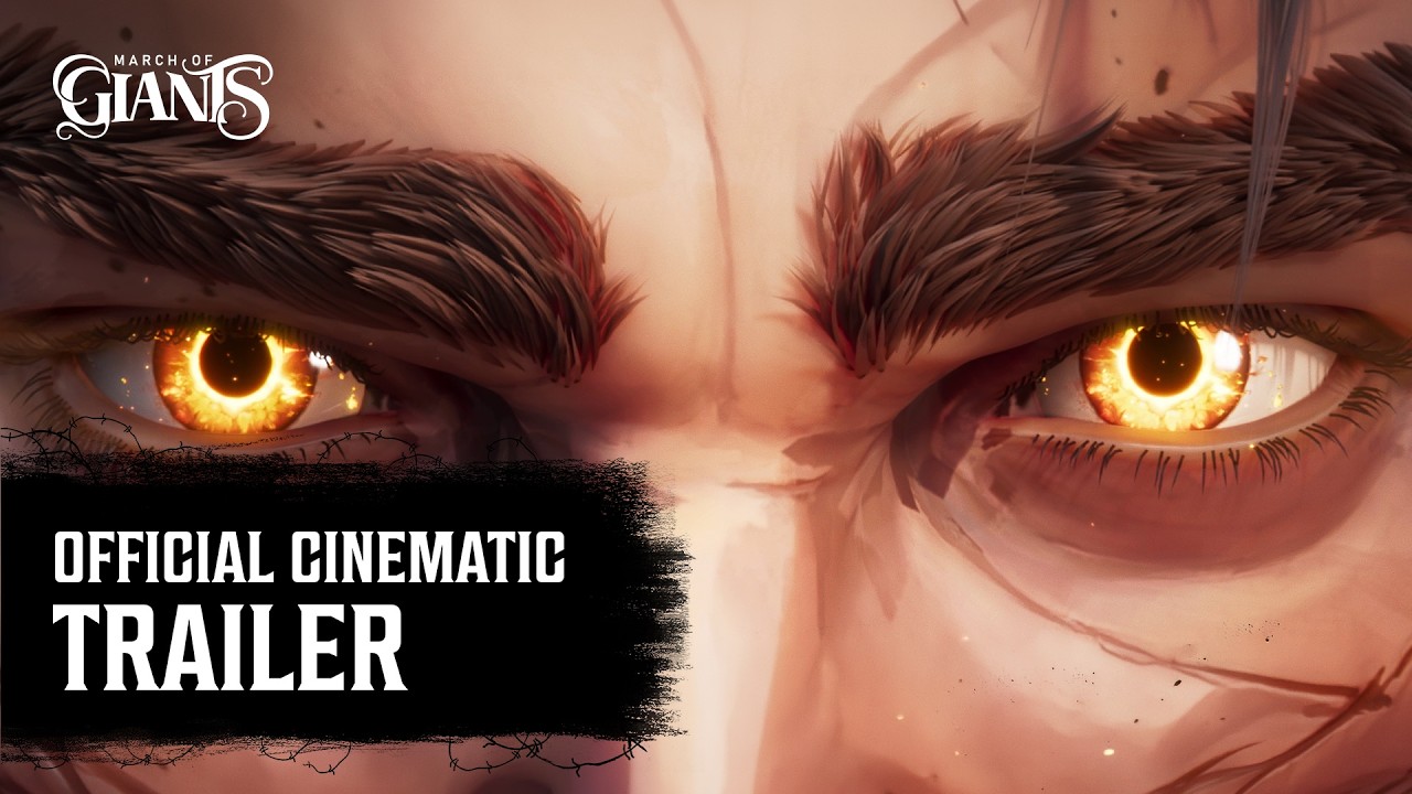 March of Giants: Official Cinematic Trailer
